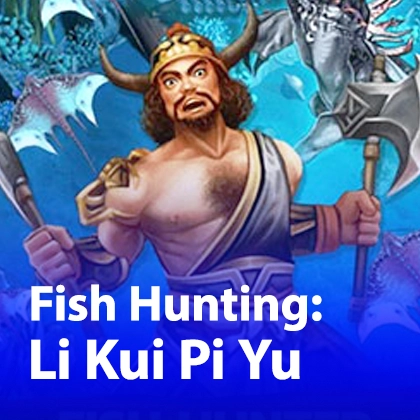 Fish Hunting: Li Kui Pi Yu